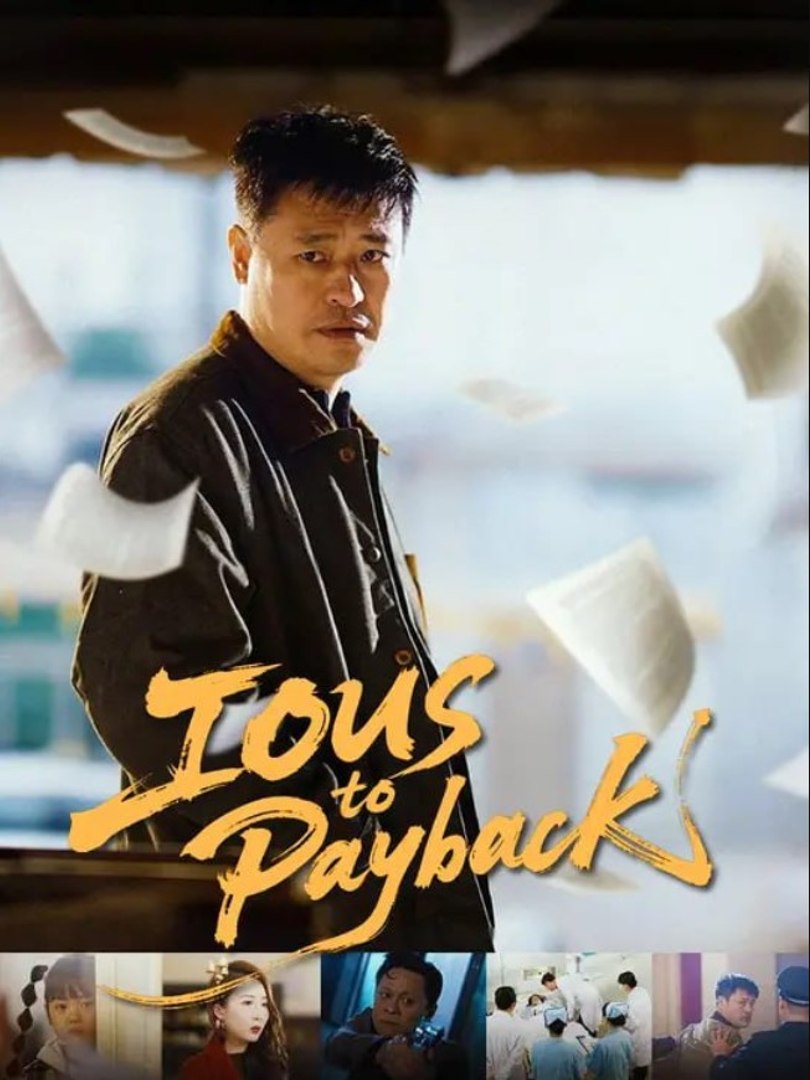 ⁣IOUs to Payback Chinese Drama - English Sub