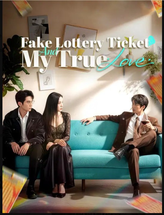 Fake Lottery Ticket And My True Love Drama Full Movie English Sub