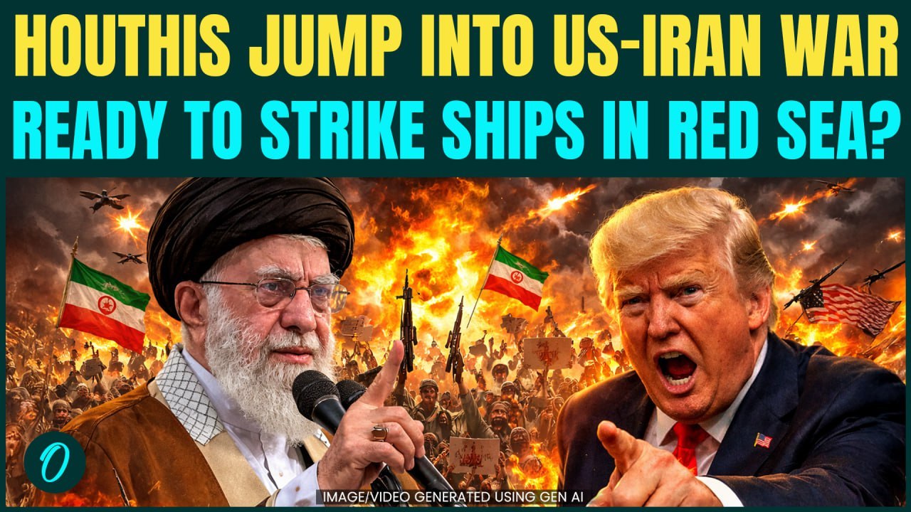 US-Israel vs Iran WAR: Yemen’s Houthis THREATENS Red Sea Strikes as US-Israel & Iran War Escalates