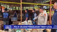 Terbongkar! Polisi Geledah Gudang Pengolahan Timah Ilegal di Bangka Belitung | SAPA MALAM