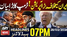 Trump announces ‘major combat operations’ | ARY News 7 PM Headlines | 28th Feb 26
