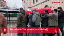 Genç oyuncu İbrahim Yıldız son yolculuğuna uğurlandı! Gözyaşları sel oldu