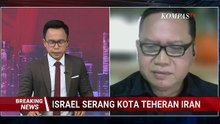 [FULL] Memanas! Pakar Strategi PPAU: Iran Lancarkan Serangan Balasan ke Pangkalan Udara Israel