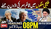 Iran attacks on US bases in the Gulf countries | ARY News 8 PM Headlines | 28th Feb 26