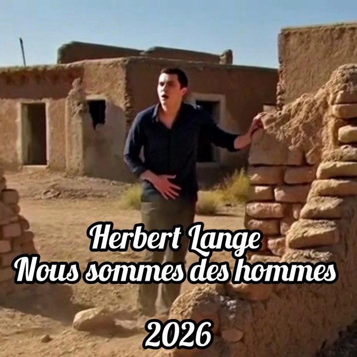 Herbert Lange  Mais nous sommes des hommes  2026