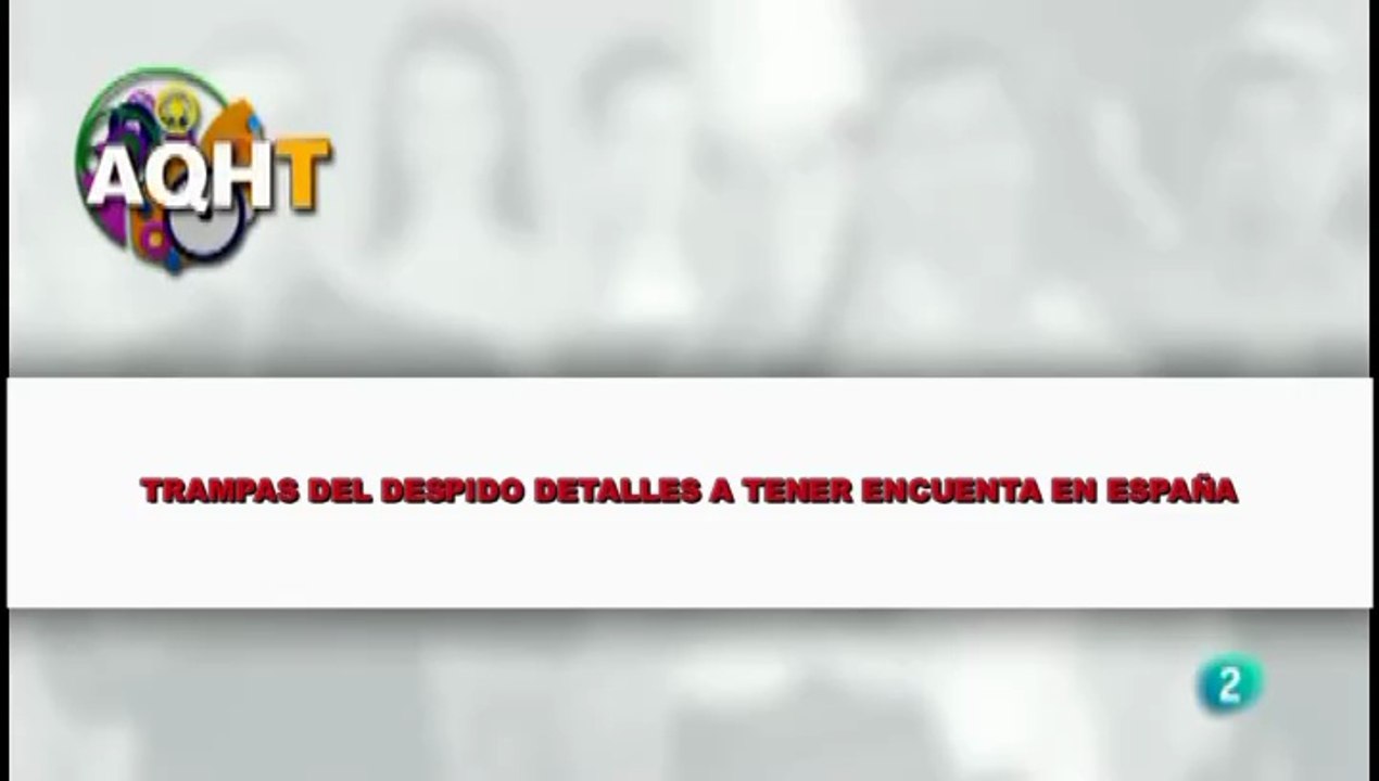 TRAMPAS DEL DESPIDO DETALLES A TENER ENCUENTA EN ESPAÑA