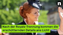 Neue Fergie-Enthüllungen: Nach der Royals-Trennung kommen die erschütternden Details ans Licht