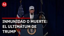 Ultimátum de Trump a Irán: "Inmunidad o muerte"