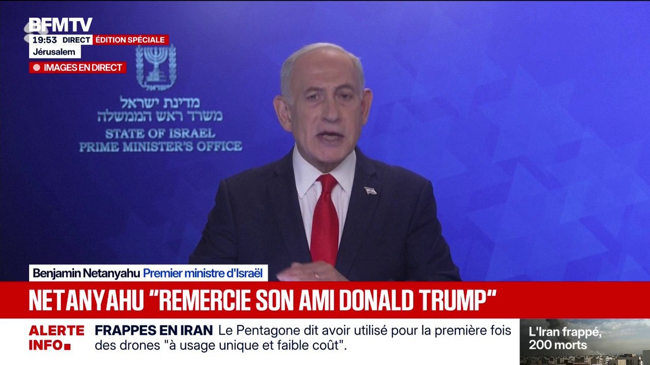 Frappes en Iran: Benjamin Netanyahu, Premier ministre israélien, "remercie son ami Donald Trump"