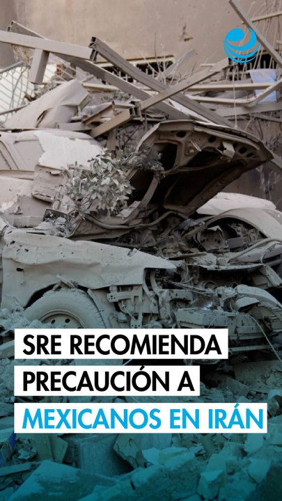 Secretaría de Relaciones Exteriores activa protocolo de protección hacia mexicanos en Medio Oriente