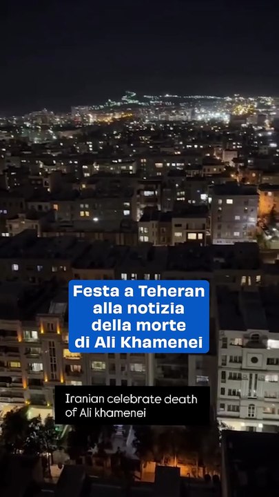 Festa a Teheran alla notizia della morte di Ali Khamenei