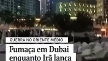 Fumaça em Dubai enquanto Irã lança onda de ataques no Golfo