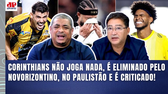 VEXAME??? O CORINTHIANS FOI INCOMPETENTE! O MEMPHIS NÃO FEZ NADA e... ELIMINADO pelo NOVORIZONTINO