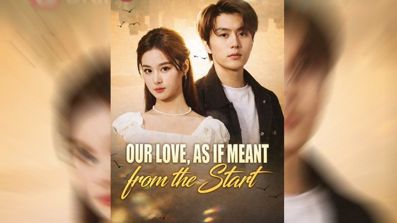 Our Love, As If Meant From The Start Isode Dramatic Romance Mega