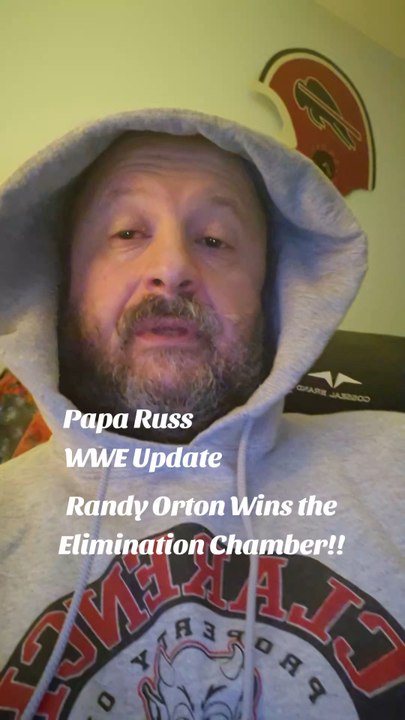Papa Russ WWE Update Randy Orton wins the Elimination Chamber