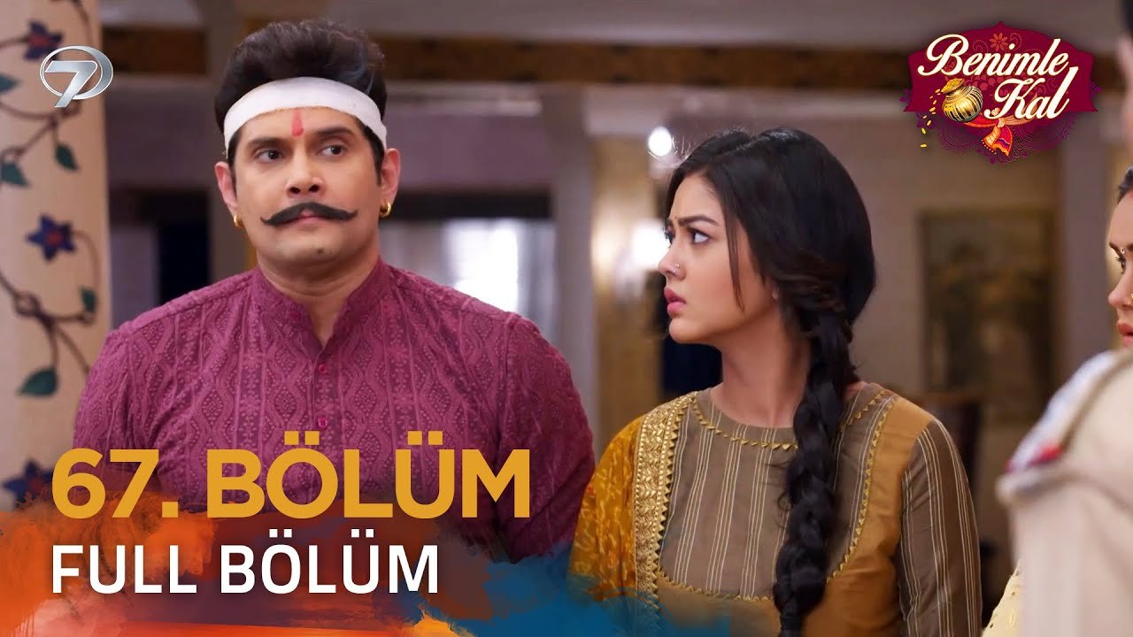 Benimle Kal Hint Dizisi 67. Bölüm
