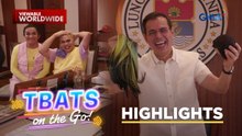 TBATS On The Go: Yorme Isko Moreno, lumakas ang tama sa wig nina Boobay at Tekla!