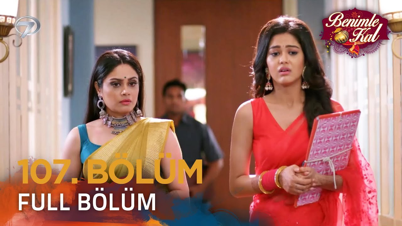 Benimle Kal Hint Dizisi 107. Bölüm
