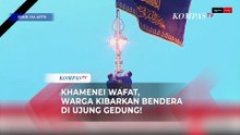 Suasana di Iran Pasca Kematian Ali Khamenei: Tangis Warga hingga Kibarkan Bendera di Gedung