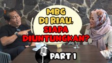 BUAL YP | MBG DI RIAU, SIAPA DIUNTUNGKAN? PART 1