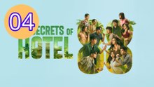 The Secrets of Hotel 88 Episode 4 Engsub