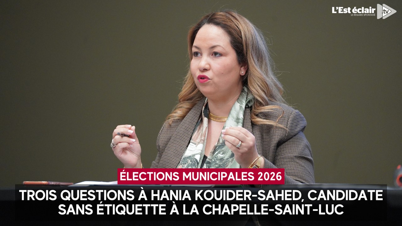 Trois questions à Hania Kouider-Sahed, candidate aux élections municipales 2026 à La Chapelle-Saint-Luc