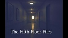 The Fifth-Floor Flies