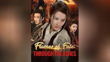 Flames Of Fate: Through The Ashes Isodes Chinese - Mega