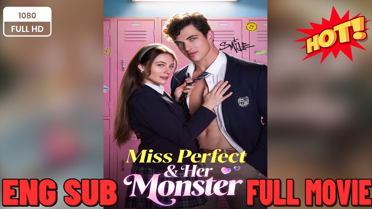 Miss Perfect and Her Monster Full movie [Full Movie] 🧡🍏 🔥  (2026) - FULL ENGSUB | Reelshort Hot HD