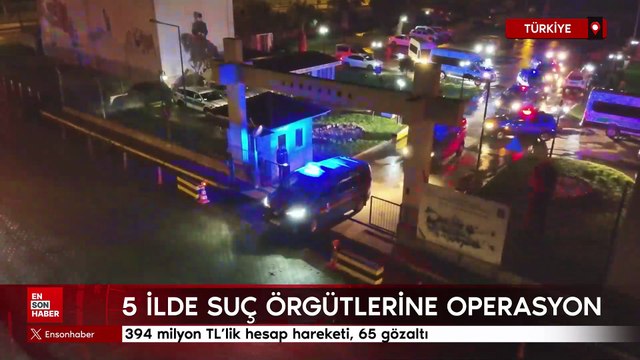 5 ilde suç örgütlerine operasyon: 65 gözaltı