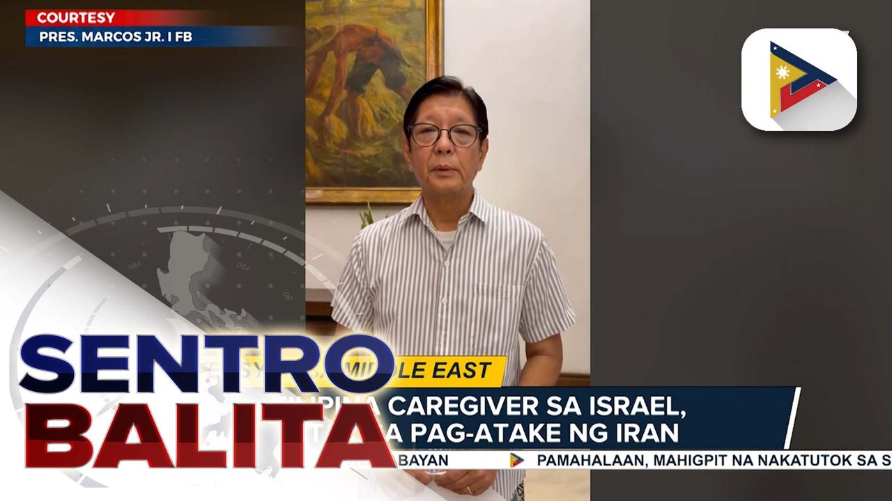 PBBM, tiniyak ang tulong sa naulilang pamilya ng Filipina caregiver sa Israel na nasawi sa pag-atake ng Iran | ulat ni Cleizl Pardilla