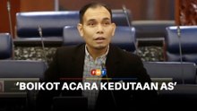 Wakil DAP gesa Ahli Parlimen boikot acara Kedutaan AS