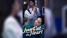 Love Cut to the Heart [Full Movie] | Deeply Emotional Romance | Eng Sub | Mega short Drama