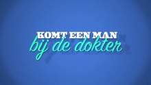 Komt Een Man Bij De Dokter S01E03 (2012)