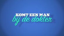 Komt Een Man Bij De Dokter S01E05 (2012)