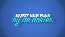 Komt Een Man Bij De Dokter S01E04 (2012)