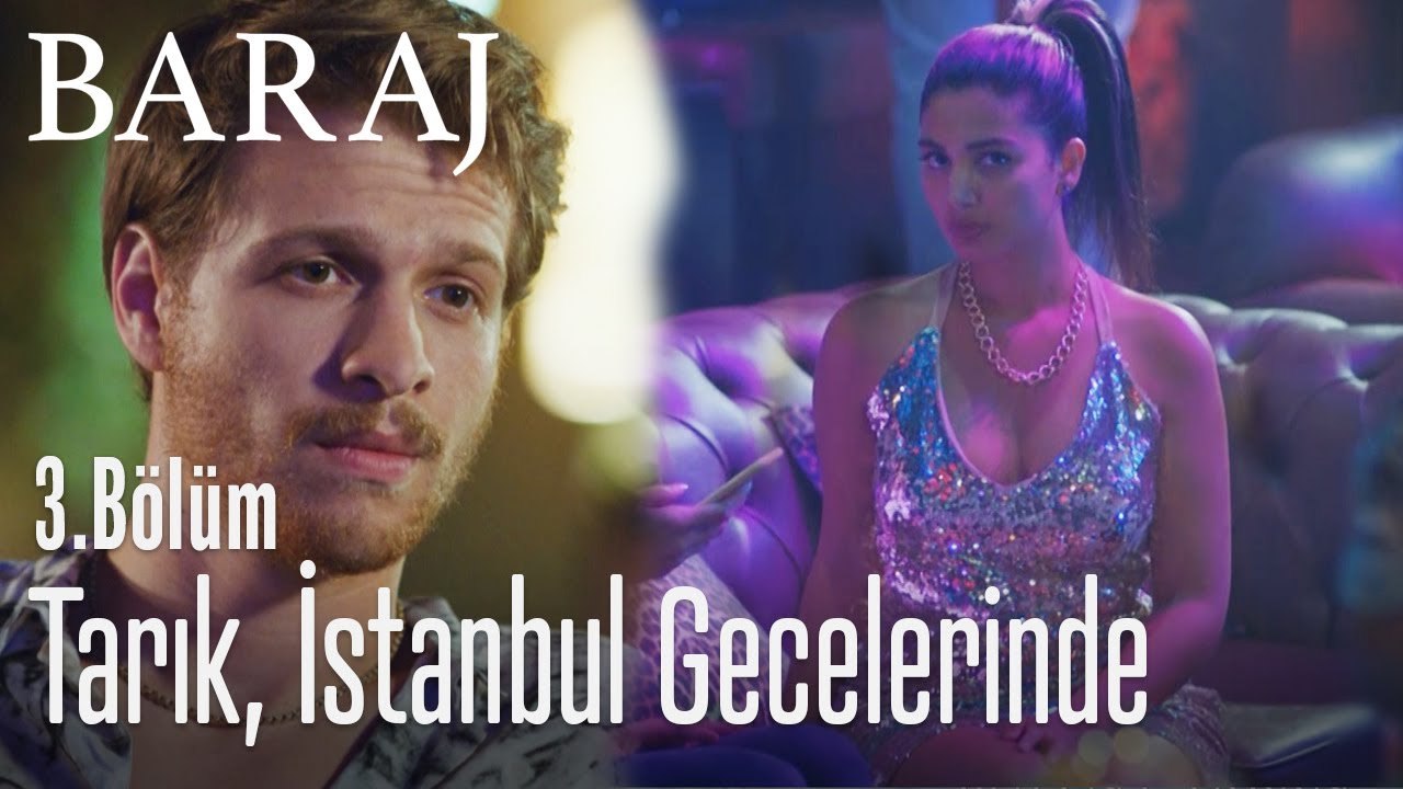 Tarık gecelere akıyor - Baraj 3. Bölüm
