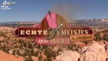 Echte Meisjes & Jongens Op De Prairie S01E02 (2013)