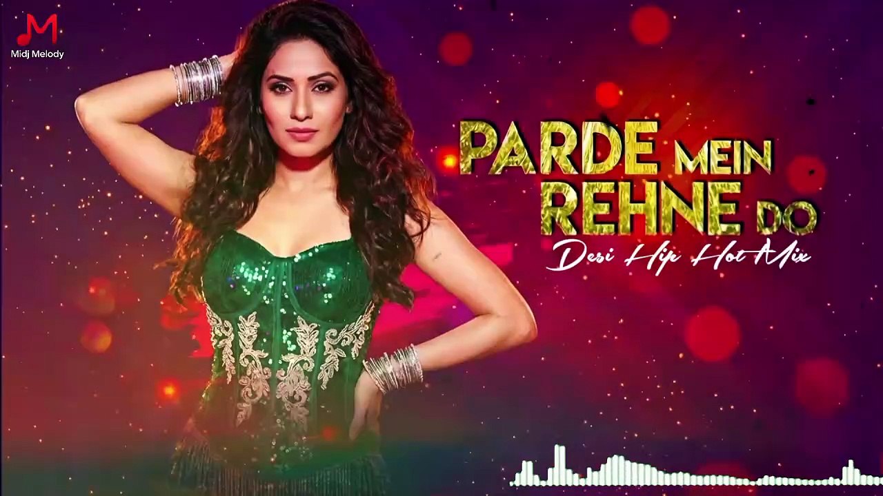 Parde Mein Rehne Do - Desi Hip Hop Remix | Shikar | Trap | Drill Mix | 2026 Beat Mix | Midj Melody