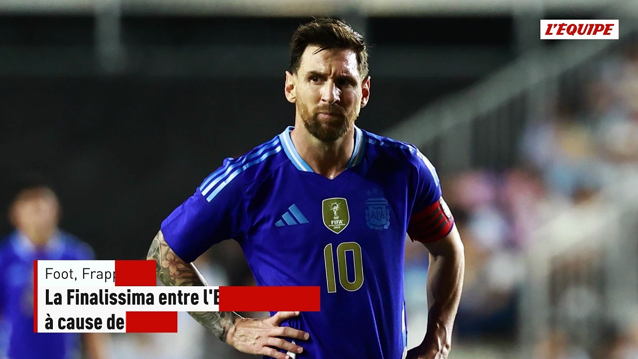 La Finalissima entre l'Espagne et l'Argentine menacée à cause de la situation au Qatar - Foot - Frappes en Iran