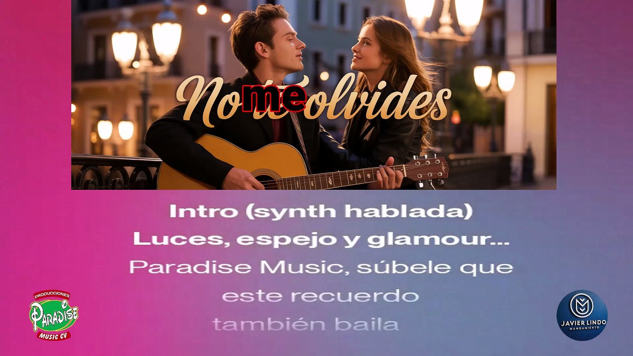 NO ME OLVIDES AUTOR JAVIER LINDO M.