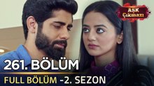 Aşk Çıkmazı Hint Dizisi - 2. Sezon | 261. Bölüm