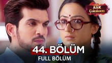 Aşk Çıkmazı Hint Dizisi 44. Bölüm | Uzun Versiyon