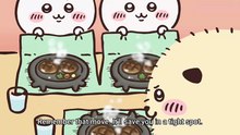 Chiikawa EP52 「強くなるには」