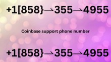 Complete™ List of coinbaseⓃ Helplie number (Toll Free Number Support) Numbers A Complete Guide