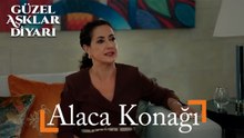 Alaca Konağı - Güzel Aşklar Diyarı