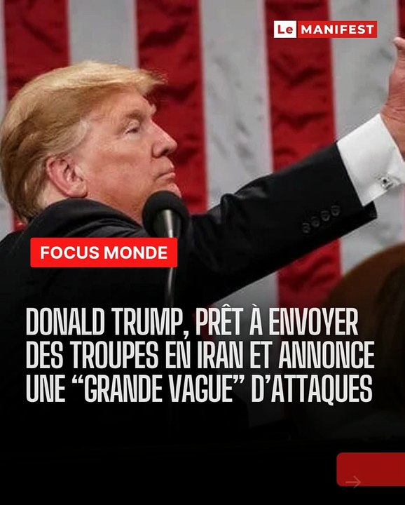 Tensions maximales : Trump propose l'envoi de troupes en Iran, Téhéran riposte, le conflit s'intensifie.