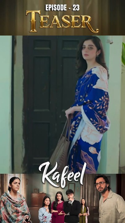 Kafeel Episode 23 Teaser Emmad Irfani Sanam Saeed Aashir Wajahat Areeka Haq
