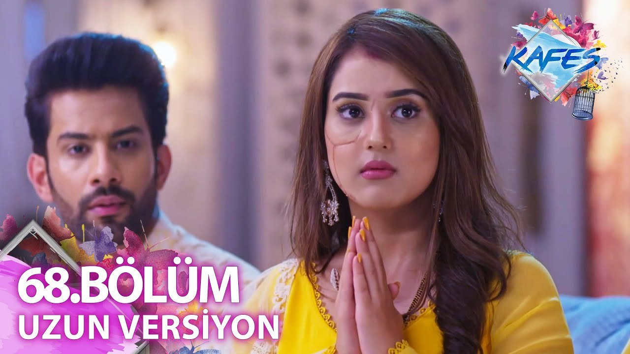 Kafes (Pinjara Khubsurti Ka) Hint Dizisi 68. Bölüm (Uzun Versiyon)