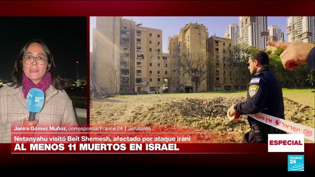 Informe desde Jerusalén: al menos 11 muertos en Israel; Netanyahu promete derrocar al régimen iraní